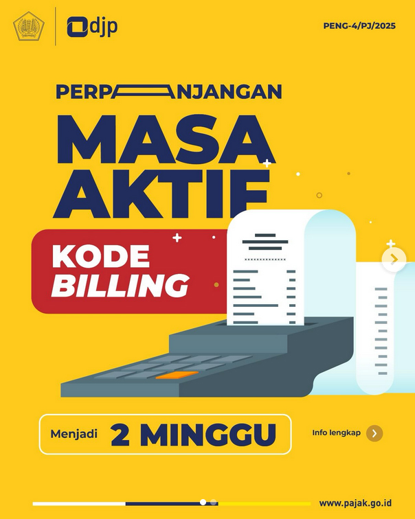 Tambahi Lagi, DJP Perpanjang Masa Aktif Kode Billing Pajak Jadi 14 Hari